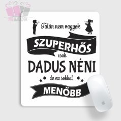 talán nem vagyok szuperhős teacher tanár diák suli ovi egérpad egyedi fényképes ajándék dadusoknak