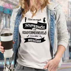 egyedi feliratos polo nevelo pedagogus napi ajandek tshirt hos hero szuper