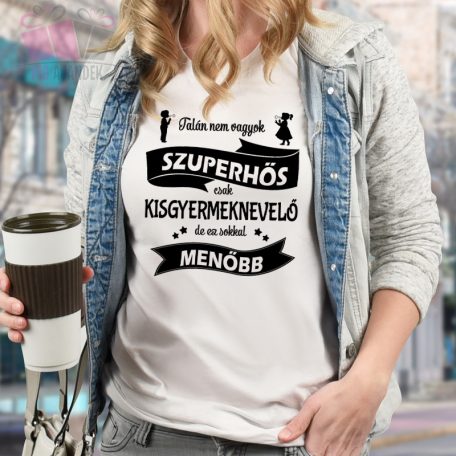 egyedi feliratos polo nevelo pedagogus napi ajandek tshirt hos hero szuper