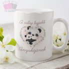 panda maci bear mom anyak napja feliratos bogre egyedi fenykepes ajándék