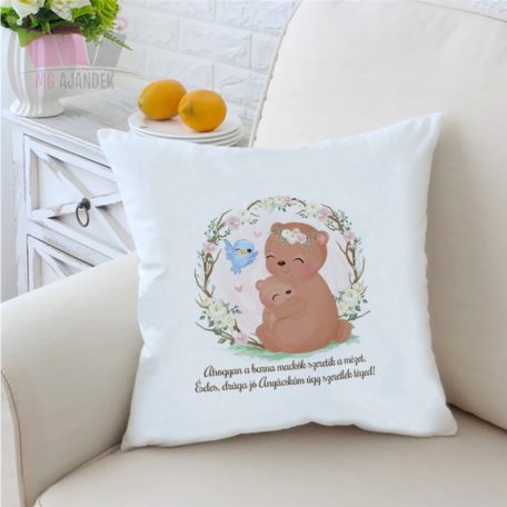medve mintás díszpárna Anyák napjára egyedi fenykepes neves díszparna anya mama nagyi nagymama bear 