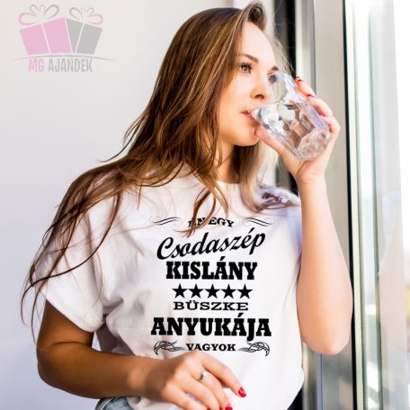 csodaszep kislány anya lánya póló család szeretett büszke best mom a legjobb anya egyedi feliratos