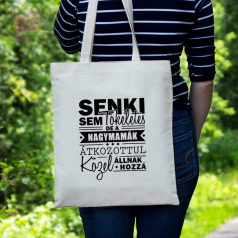 Vászonszatyor - Senki sem tökéletes, de a nagymamák átkozottul közel állnak hozzá - felirattal ajand