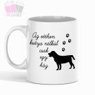 az otthon kutya nélkül feliratos bogre egyedi fenykepes állatos animal dog mug cat 