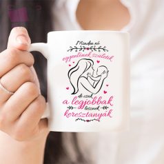 minden no keresztanya templom keresztelo legjobb anya egyedi bogre