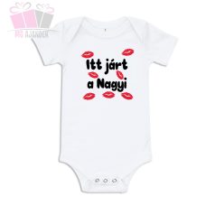 Itt járt a nagyi-vicces feliratos body fiu lany polo csok mama