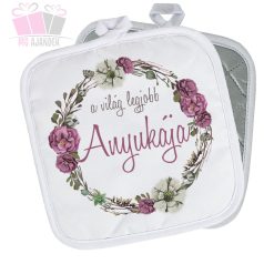 Edényfogó-A világ legjobb Nagymamája nagyi mami dédi anyák napja