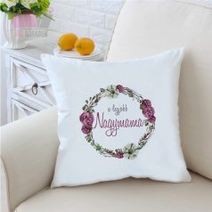 Díszpárna - Virágos A legjobb nagymama mami felirattal anyák napi nagyi mama