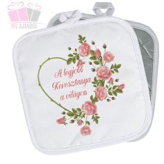 egyedi rózsás edényfogó A legjobb keresztanya a világon - felirattal 