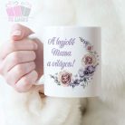 legjobb mama nagyi anyak napja feliratos bogre egyedi fenykepes