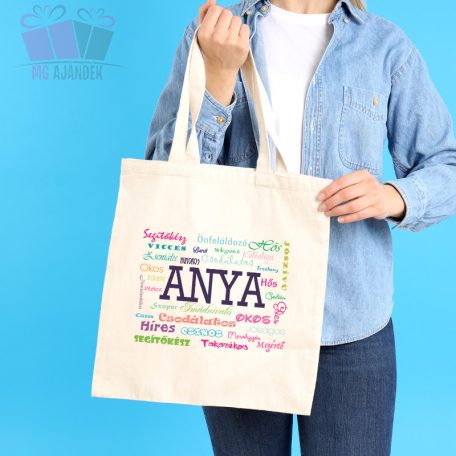 anya csodálatos, okos, gyönyörű, erős, segítőkész napi szatyor taska mothers day ajandek 