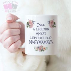 legjobb anya nagymama kinevezes eloleptetes egyedi fenykepes ajandekotlet