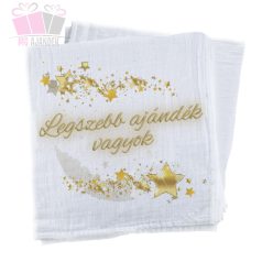 Legszebb ajándék vagyok feliratos textilpelenka Legszebb ajándék vagyok feliratos textilpelenka