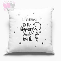 I love you to moon and back feliratos egyedi neves ajandek parna szerelem valentin nap I love you to moon and back feliratos egyedi neves ajandek parna szerelem valentin nap