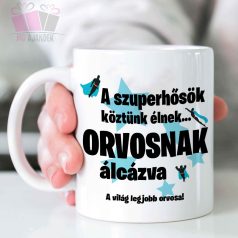 a szuperhosok koztunk jarnak orvosnak alcazva kerámia bögre egyedi neved white mug sebesz doki